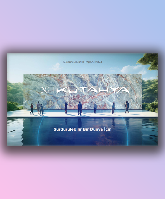NG Kütahya Seramik Sürdürülebilirlik Raporu 2024 (1)