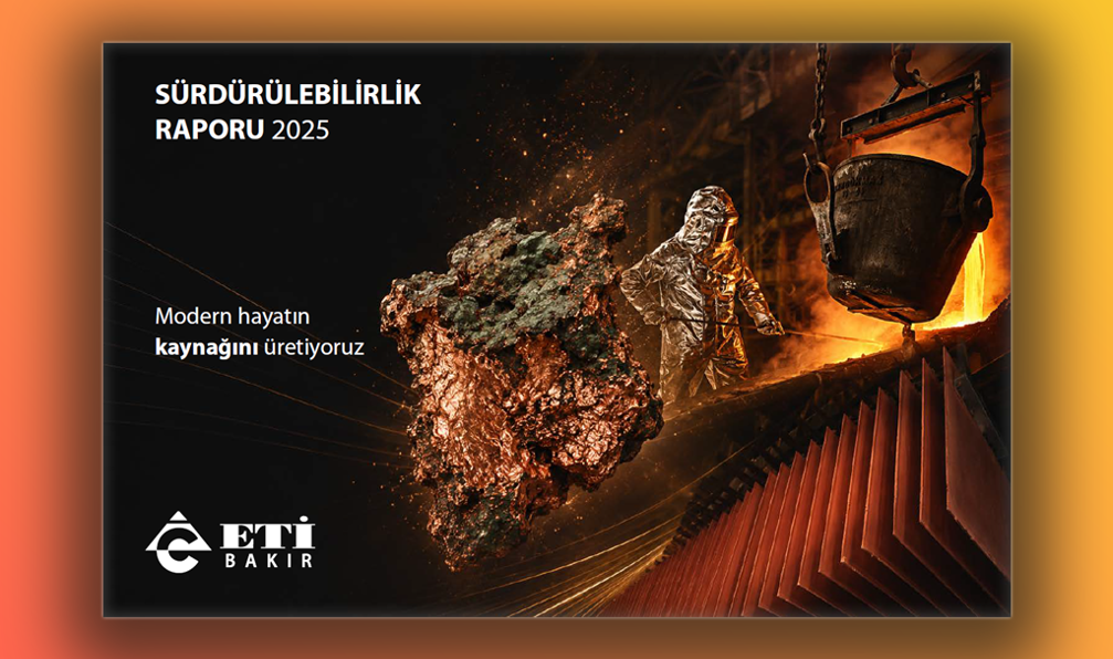 Eti Bakır Sürdürülebilirlik Raporu 2025