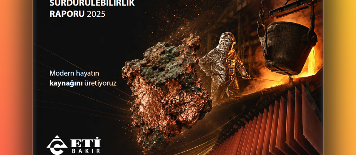 Eti Bakır Sürdürülebilirlik Raporu 2025