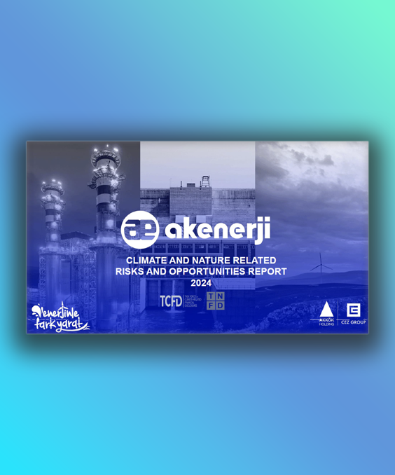 Akenerji TCFD TNFD Report 2024