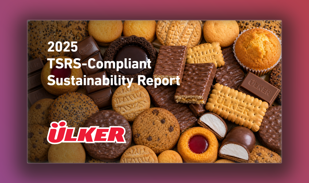 Ülker TSRS Compliant Sustainability Report