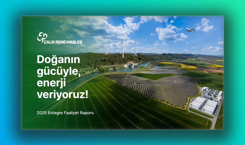 Çalık Entegre Faaliyet Raporu 2025